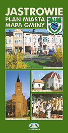 Jastrowie - Plan Miasta z Mapą Gminy Jastrowie - Plan Miasta z Mapą Gminy