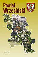 Powiat Wrzesiński Mapa Administracyjno-Turystyczna Powiat Wrzesiński Mapa Administracyjno-Turystyczna