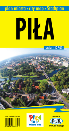Piła z Mapą Powiatu Pilskiego (mapa foliowana)