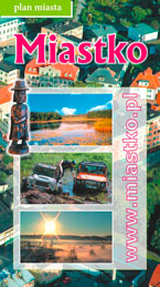 Miastko - Plan Miasta z Mapą Gminy Miastko - Plan Miasta z Mapą Gminy