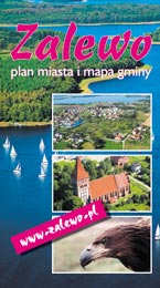 Zalewo - Plan Miasta i Mapa Gminy Zalewo - Plan Miasta i Mapa Gminy